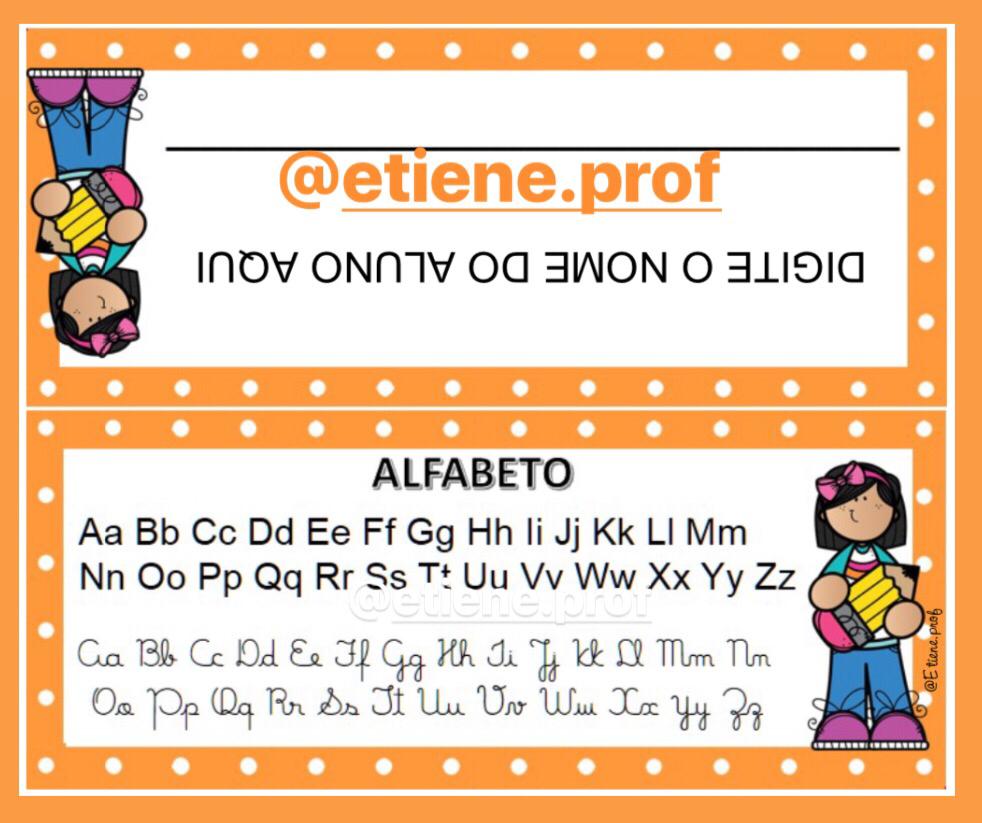 Ficha de Nome e Alfabeto - Professora Etiene - Ideias pedagógicas